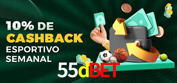 10% de bônus de cashback na 55dbet
